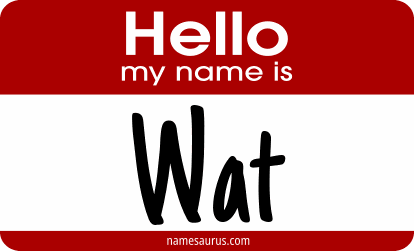 Hello my name is Wat png download