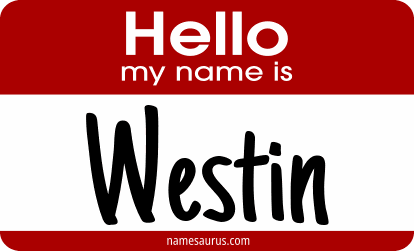 Hello my name is Westin png download