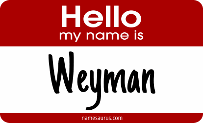 Hello my name is Weyman png download