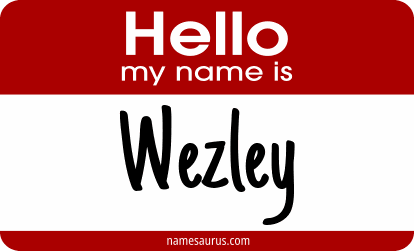 Hello my name is Wezley png download
