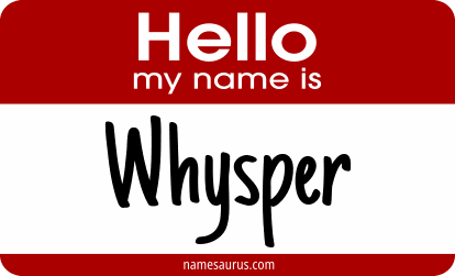 Hello my name is Whysper png download