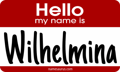 Hello my name is Wilhelmina png download