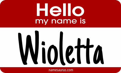 Hello my name is Wioletta png download