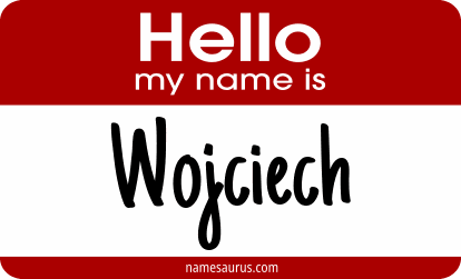 Hello my name is Wojciech png download