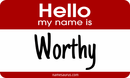 Hello my name is Worthy png download