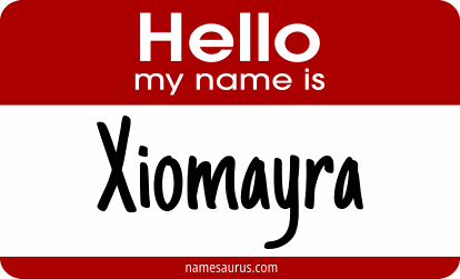 Hello my name is Xiomayra png download