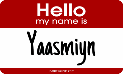 Hello my name is Yaasmiyn png download