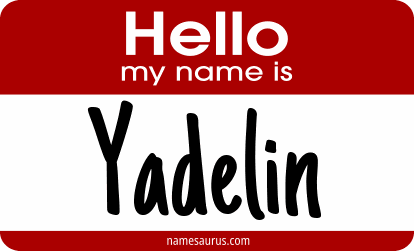 Hello my name is Yadelin png download
