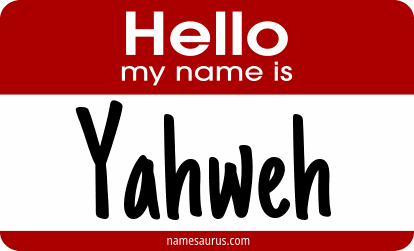 Hello my name is Yahweh png download