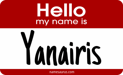 Hello my name is Yanairis png download