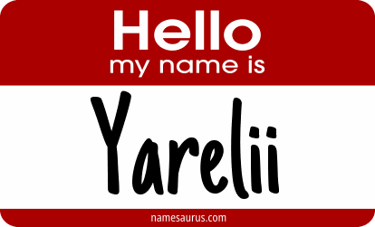 Hello my name is Yarelii png download