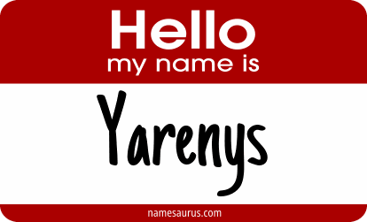 Hello my name is Yarenys png download