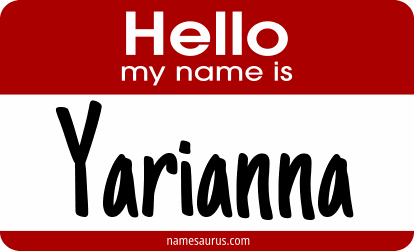 Hello my name is Yarianna png download