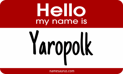 Hello my name is Yaropolk png download
