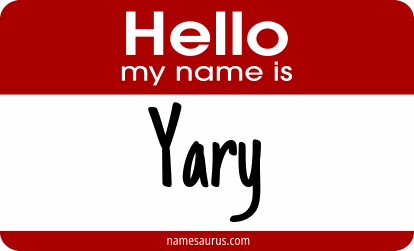 Hello my name is Yary png download