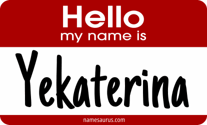 Hello my name is Yekaterina png download