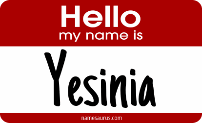 Hello my name is Yesinia png download