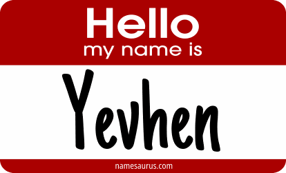 Hello my name is Yevhen png download