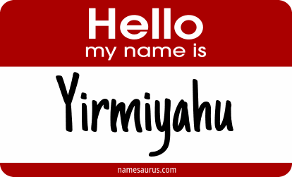 Hello my name is Yirmiyahu png download