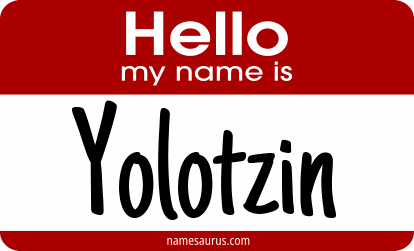 Hello my name is Yolotzin png download