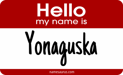 Hello my name is Yonaguska png download