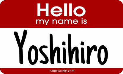 Hello my name is Yoshihiro png download