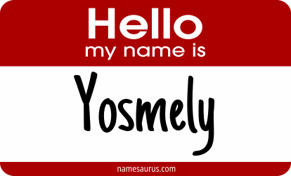 Hello my name is Yosmely png download