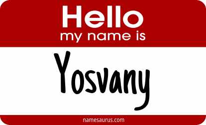 Hello my name is Yosvany png download