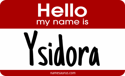 Hello my name is Ysidora png download