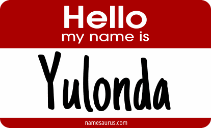 Hello my name is Yulonda png download