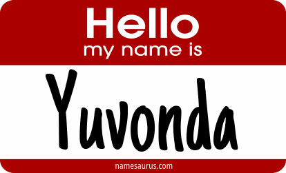 Hello my name is Yuvonda png download