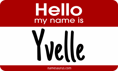 Hello my name is Yvelle png download