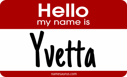 Hello my name is Yvetta png download