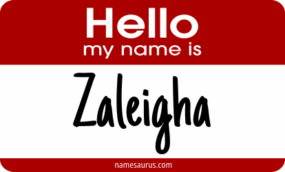 Hello my name is Zaleigha png download