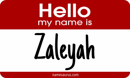Hello my name is Zaleyah png download