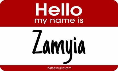 Hello my name is Zamyia png download