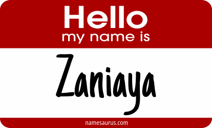 Hello my name is Zaniaya png download