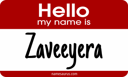 Hello my name is Zaveeyera png download