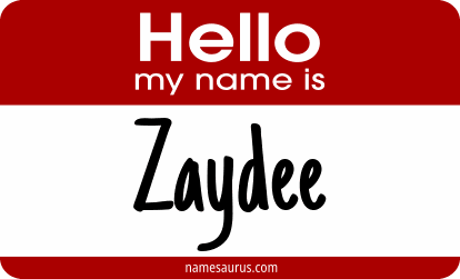 Hello my name is Zaydee png download