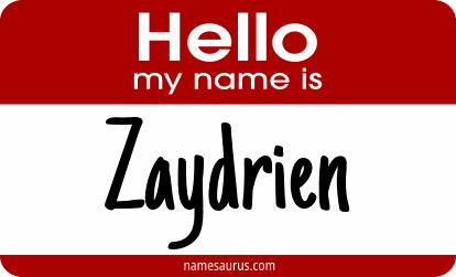 Hello my name is Zaydrien png download