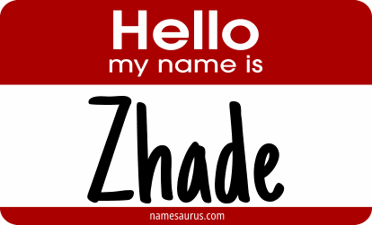 Hello my name is Zhade png download