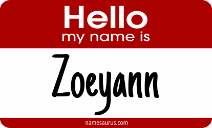Hello my name is Zoeyann png download