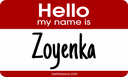 Hello my name is Zoyenka png download