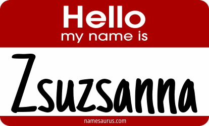 Hello my name is Zsuzsanna png download