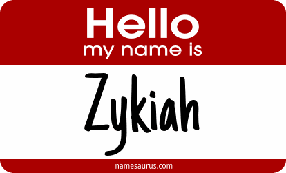 Hello my name is Zykiah png download