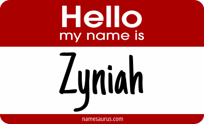 Hello my name is Zyniah png download